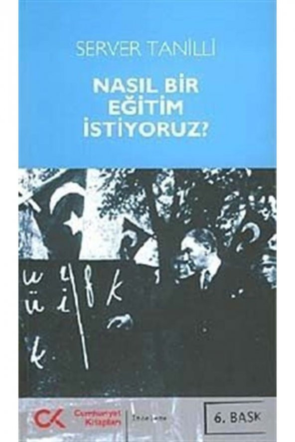 Nasıl Bir Eğitim İstiyoruz? ürün görseli 1