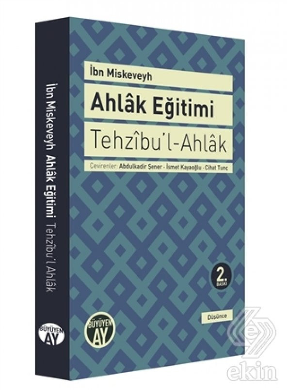 Tehzıbu’l - Ahlak - Ahlak Eğitimi ürün görseli 1