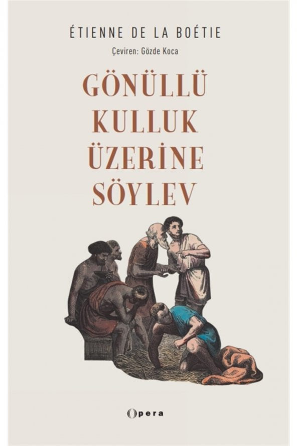 Gönüllü Kulluk Üzerine Söylev ürün görseli 1