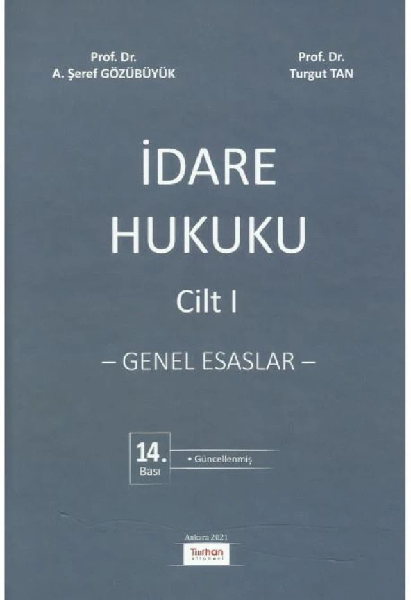 İdare Hukuku Cilt I - Genel Esaslar ürün görseli 1
