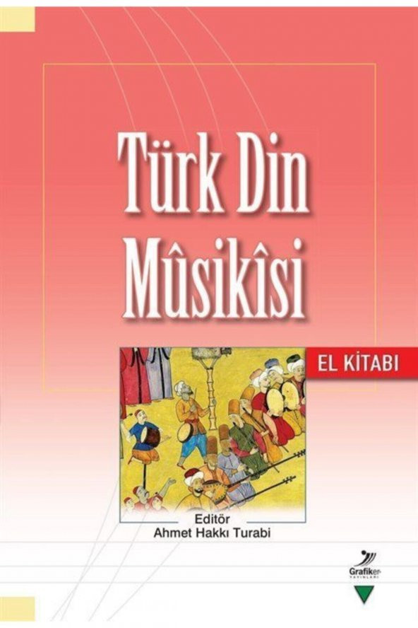Türk Din Musikısi - El Kitabı ürün görseli 1