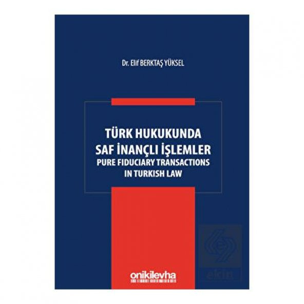 Türk Hukukunda Saf İnançlı İşlemler ürün görseli 1