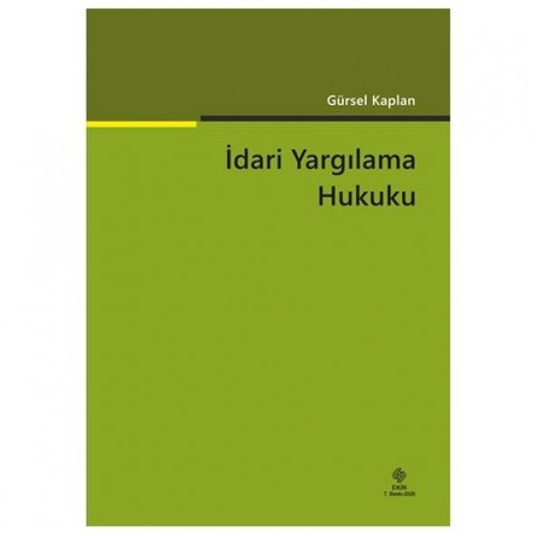 İdari Yargılama Hukuku Gürsel Kaplan 7.Baskı ürün görseli 1