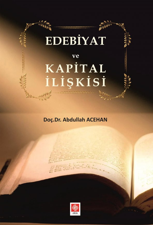 Edebiyat ve Kapital İlişkisi  Abdullah Acehan ürün görseli 1