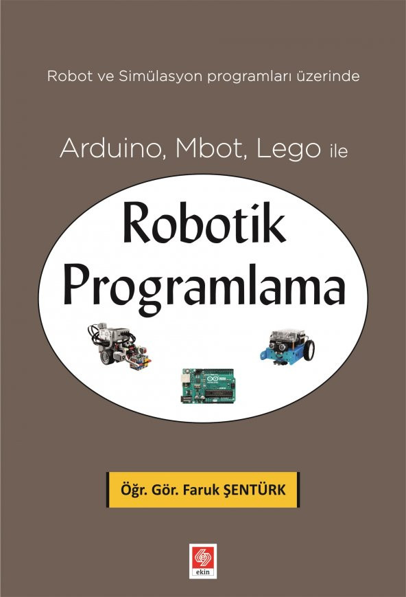 Arduino, Mbot, Lego ile Robotik Programlama Faruk Şentürk ürün görseli 1