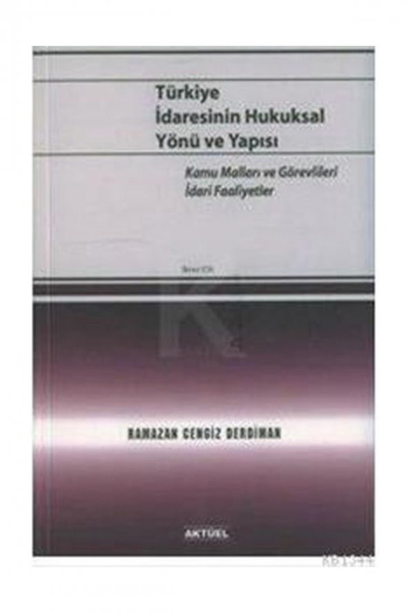Türkiye İdaresinin Hukuksal Yönü ve Yapısı 2. Cilt Ramazan Cengiz Derdiman ürün görseli 1