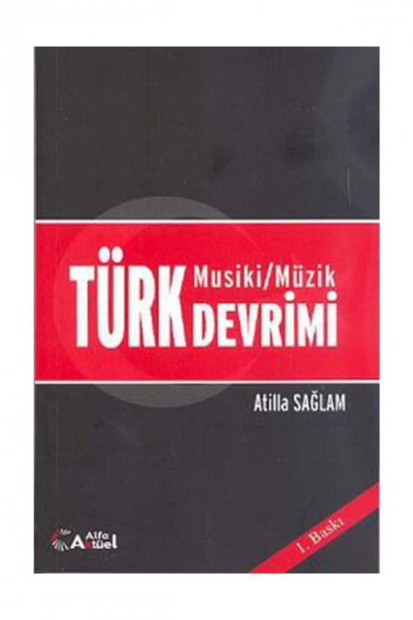 Türk Musiki - Müzik Devrimi Atilla Sağlam ürün görseli 1