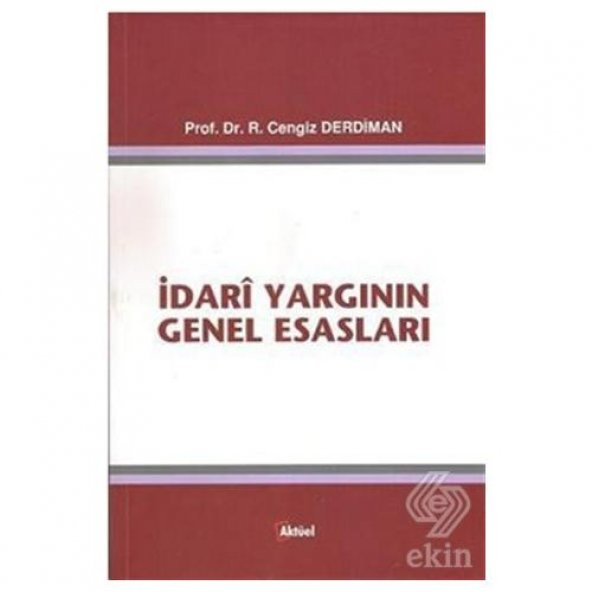 İdari Yargının Genel Esasları Ramazan Cengiz Derdiman ürün görseli 1