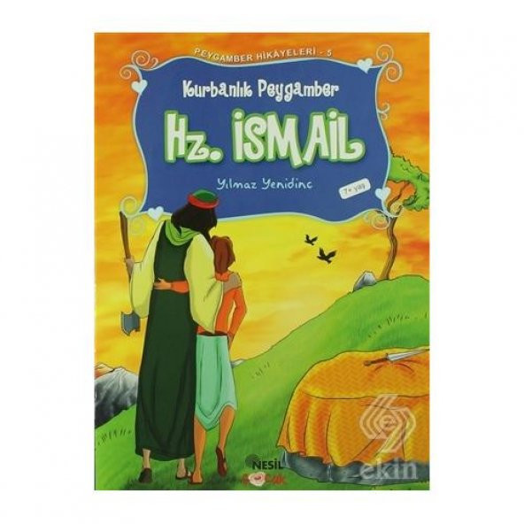 Peygamber Hikayeleri - 5: Hz. İsmali (Aleyhisselam ürün görseli 1