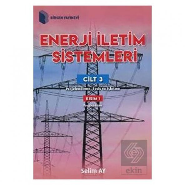 Enerji İletim Sistemleri Cilt 3 Kısım 1 ürün görseli 1
