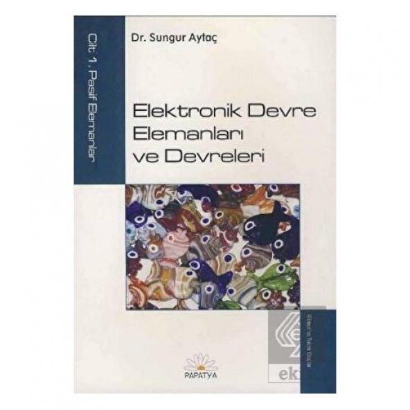 Elektronik Devre Elemanları ve Devreleri Cilt: 1 - Resim 3
