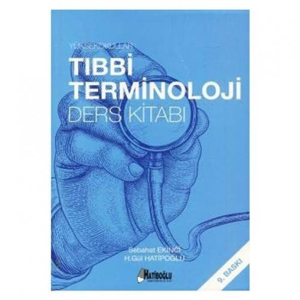 Yüksekokullar Tıbbi Terminoloji Ders Kitabı ürün görseli 1