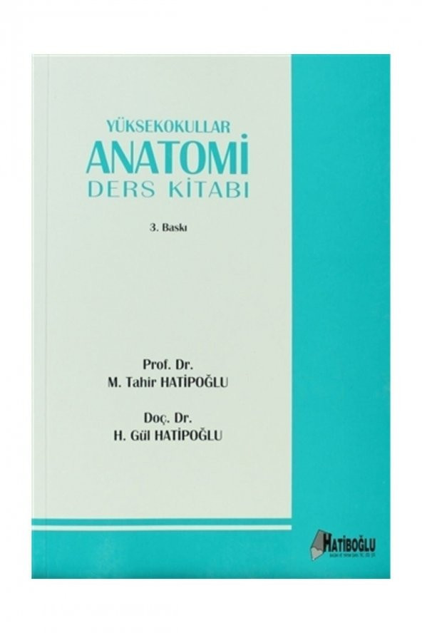 Yüksekokullar Anatomi Ders Kitabı ürün görseli 1