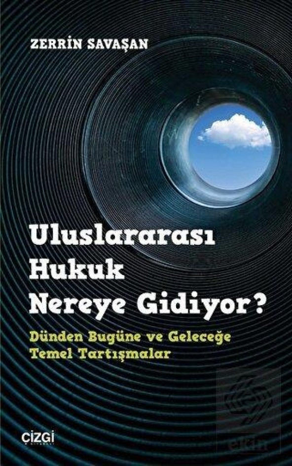 Uluslararası Hukuk Nereye Gidiyor? ürün görseli 1