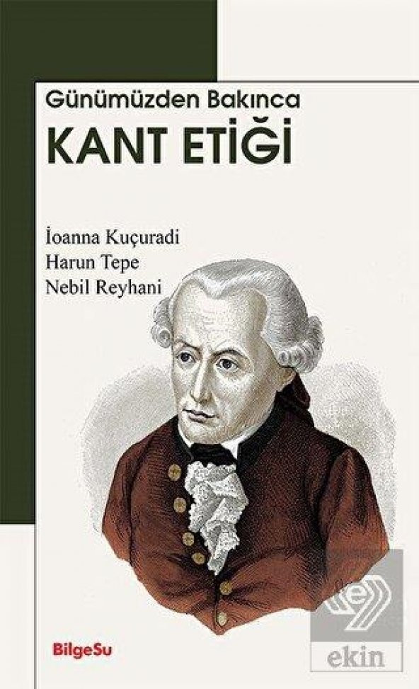 Günümüzden Bakınca Kant Etiği ürün görseli 1