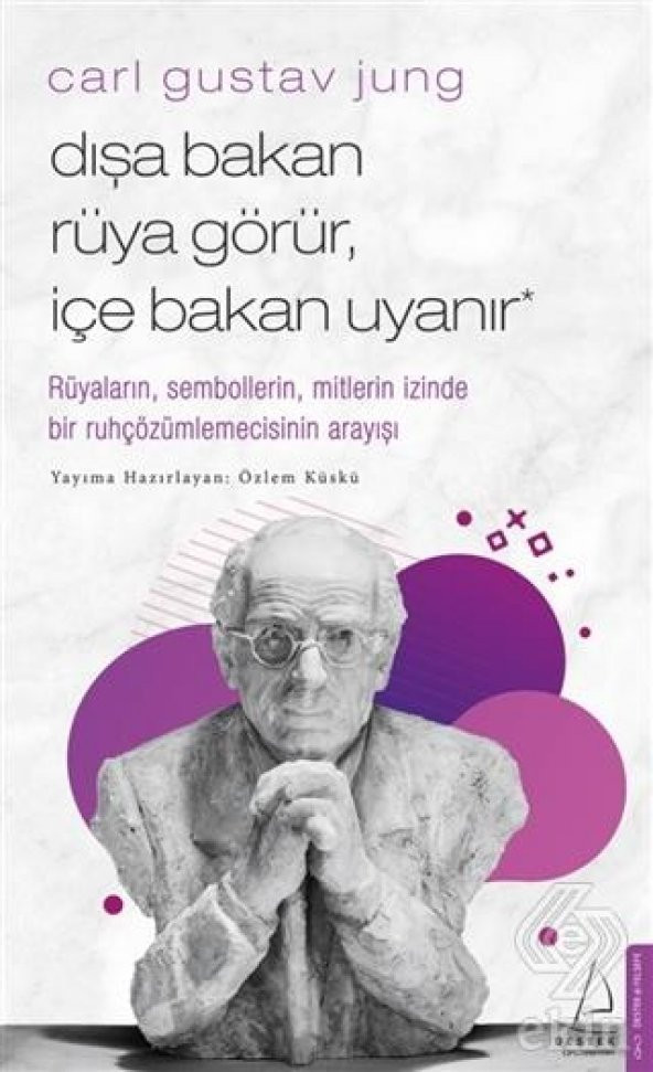Carl Gustav Jung - Dışa Bakan Rüya Görür, İçe Baka ürün görseli 1