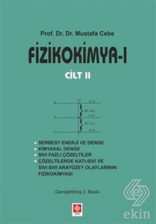 Fizikokimya 1 - Cilt 2 Mustafa Cebe ürün görseli 1