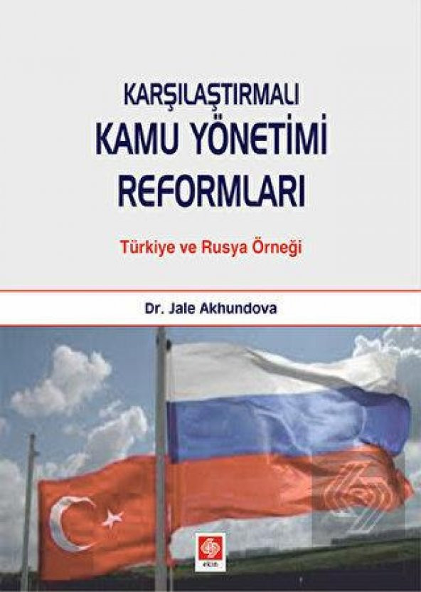 Karşılaştırmalı Kamu Yönetimi Reformları Jale Akhundova ürün görseli 1