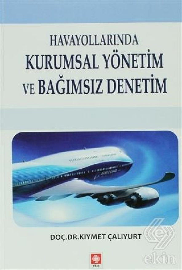 Havayollarında Kurumsal Yönetim ve Bağımsız Denetim Kıymet Çalıyurt ürün görseli 1