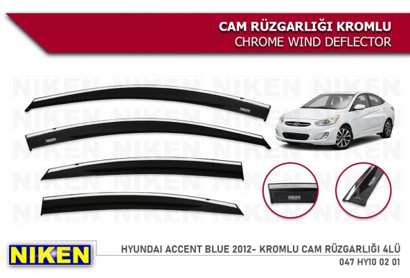 HYUNDAİ ACCENT BLUE 2011 2012 2013 2014 2015 2016 2017 2018 MODEL NİKEN KROMLU CAM RÜZGARLIĞI ürün görseli 1