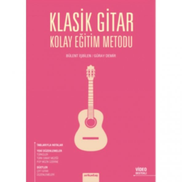 KLASİK GİTAR KOLAY EĞİTİM METODU BÜLENT İŞBİLEN ürün görseli 1