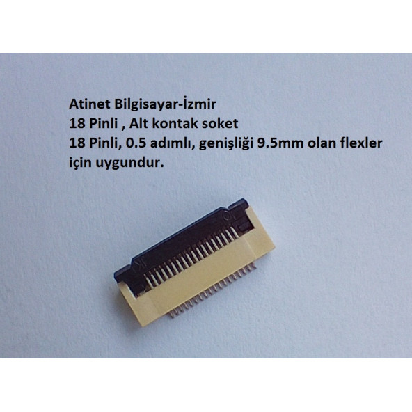 18 Pin 0.5 Adımlı Alt kontak Flex Soketi Flex Ffc Konnektörü 18-0.5-Alt ürün görseli 1