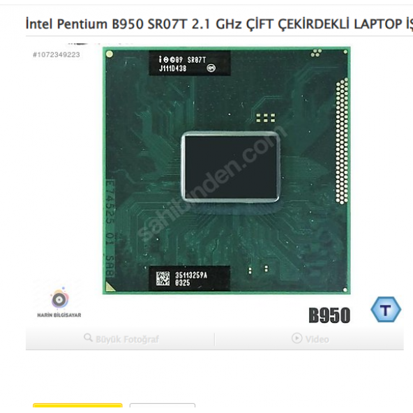 İntel Pentium B950 SR07T 2.1 GHz ÇİFT ÇEKİRDEKLİ LAPTOP İŞLEMCİ ürün görseli 1