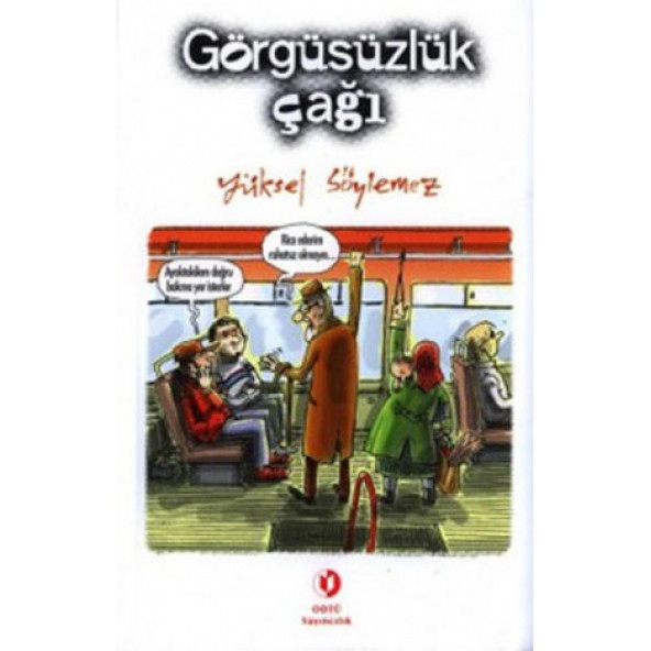Görgüsüzlük Çağı Yüksel Söylemez ürün görseli 1