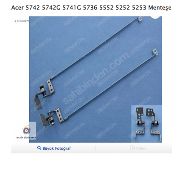 Acer ASPİRE 5742 5742G 5741G 5736 5552 5252 5253 5551 Menteşe Takımı ürün görseli 1