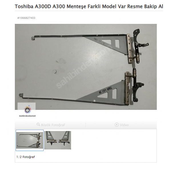 Toshiba A300D A300 Menteşe Farkli Model Var Resme Bakip Alin ürün görseli 1