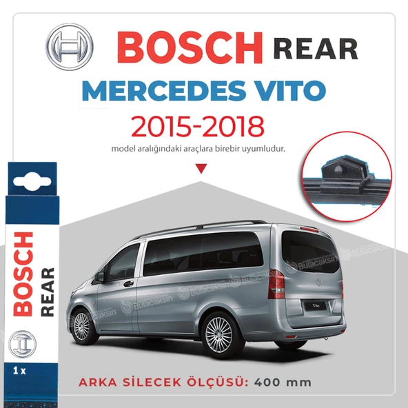 Bosch Rear Arka Silecek Mercedes Vito 2015-2018 ile uyumlu ürün görseli 1