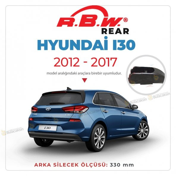 RBW Arka Silecek Hyundai i30 2012-2016 ile uyumlu ürün görseli 1