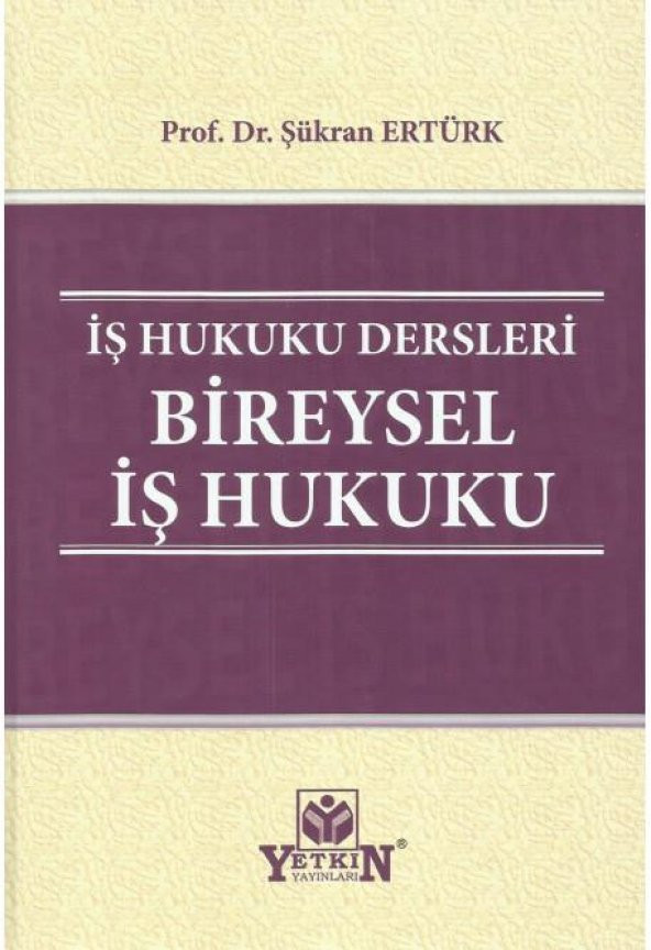 İş Hukuku Dersleri Bireysel İş Hukuku ürün görseli 1