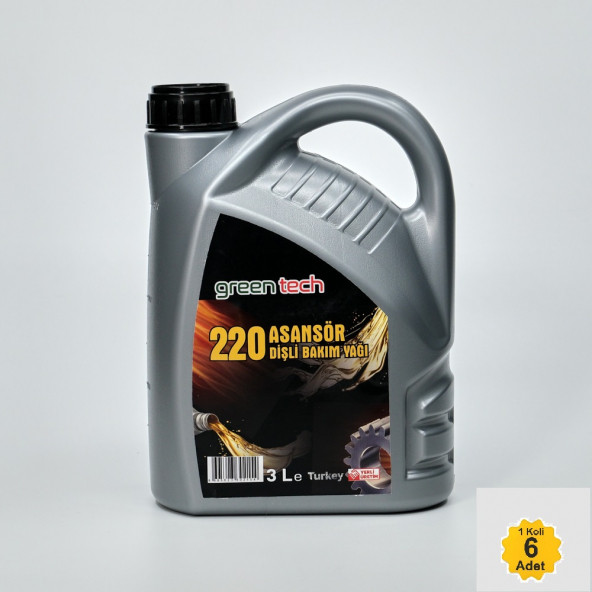 greentech  220 ASANSÖR DİŞLİ BAKIM YAĞI  3 LİTRE 1 KOLİ 6 ADET ürün görseli 1