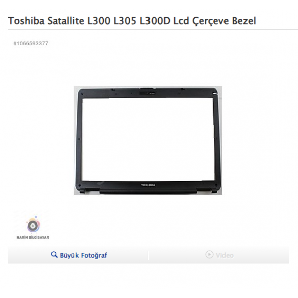 Toshiba Satallite L300 L305 L300D Lcd Çerçeve Bezel ürün görseli 1