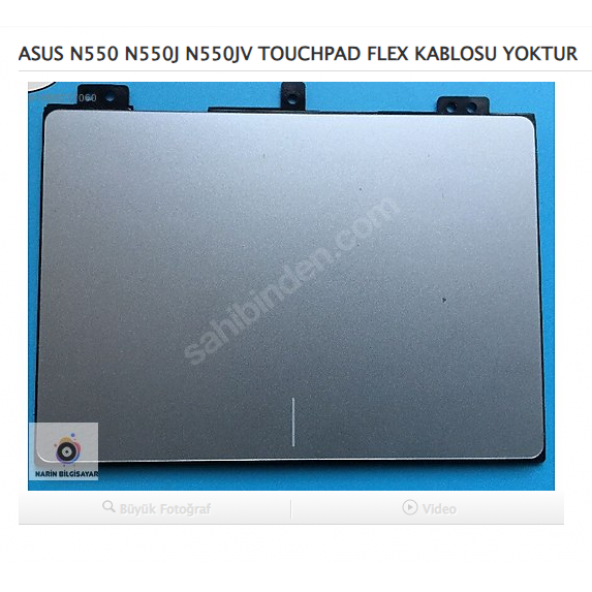 ASUS N550 N550J N550JV TOUCHPAD FLEX KABLOSU YOKTUR ürün görseli 1