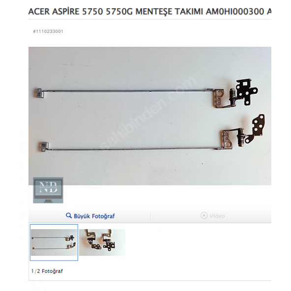 ACER ASPİRE 5750 5750G MENTEŞE TAKIMI AM0HI000300 AM0HI000200 ürün görseli 1