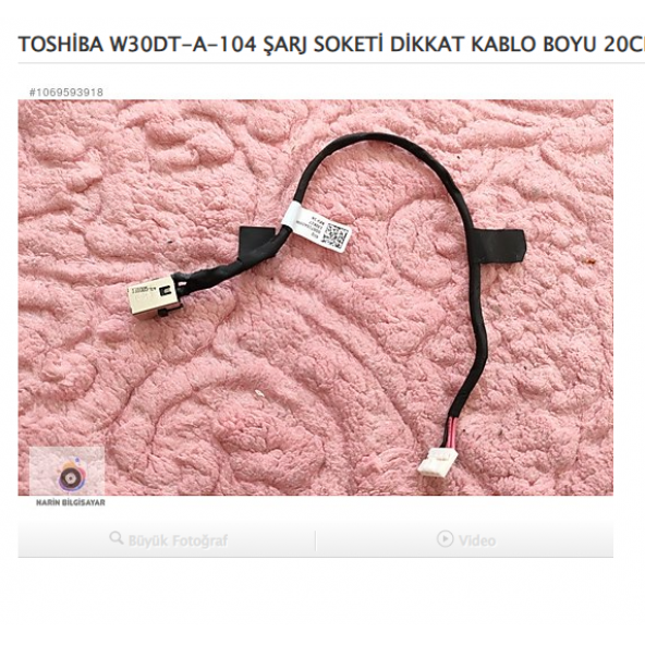 TOSHİBA W30DT-A-104 ŞARJ SOKETİ DİKKAT KABLO BOYU 20CM ürün görseli 1