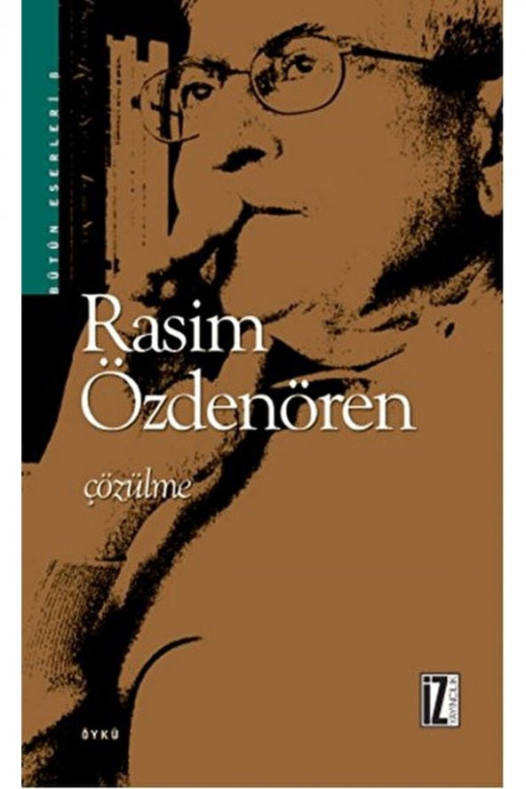 Çözülme  Rasim Özdenören   9789753550529 ürün görseli 1