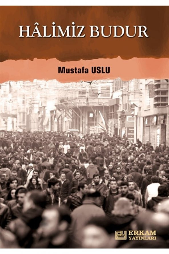 Halimiz Budur  Mustafa Uslu   9786053026600 ürün görseli 1