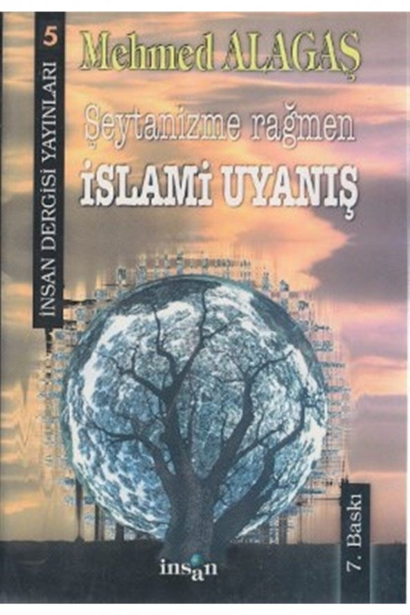 Şeytanizme Rağmen Islami Uyanış - Mehmed Alagaş 9789756062043 ürün görseli 1