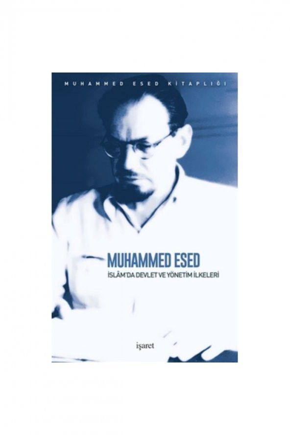 Islamda Devlet Ve Yönetim Ilkeleri - Muhammed Esed 9789753503662 ürün görseli 1