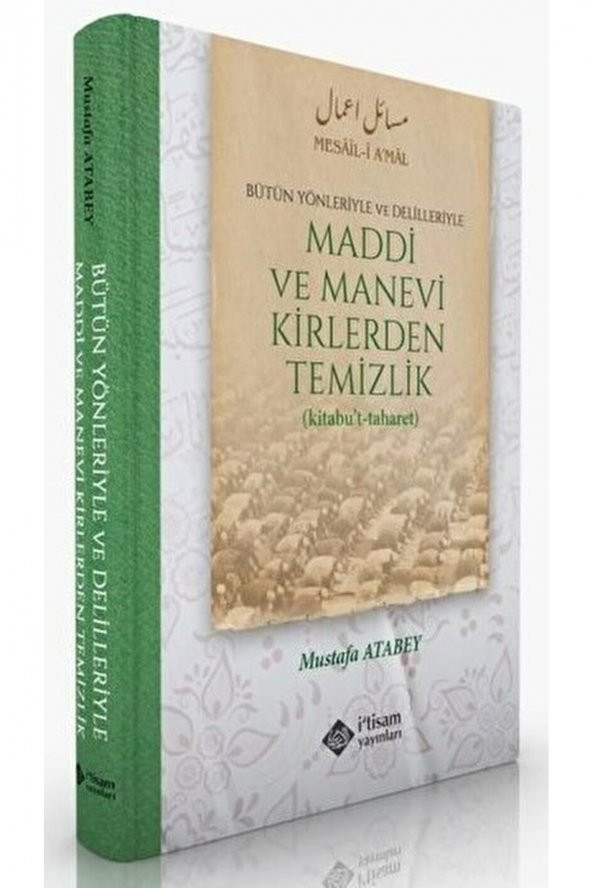 Maddi Ve Manevi Kirlerden Temizlik  Mustafa Atabey   9786258003437 ürün görseli 1
