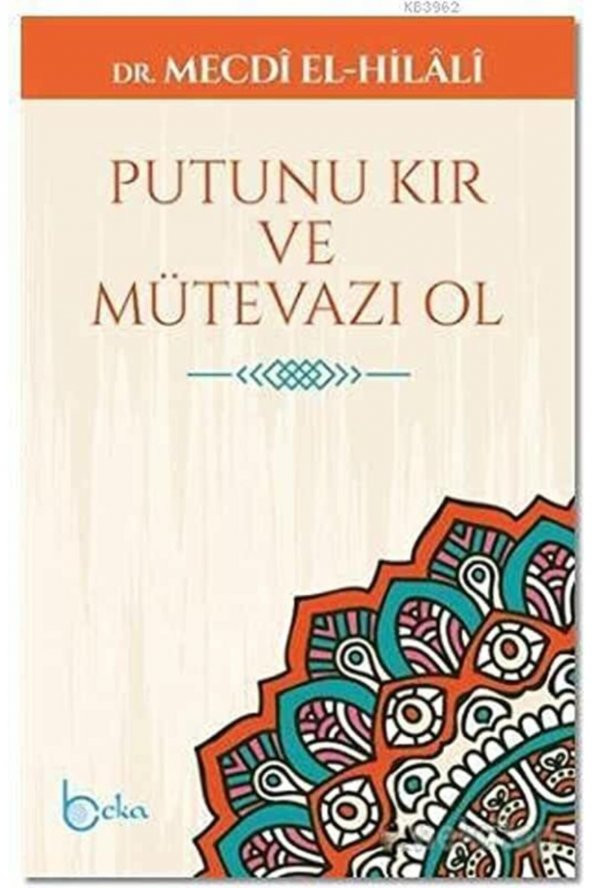 Putunu Kır Ve Mütevazı Ol - Mecdi El-hilali ürün görseli 1