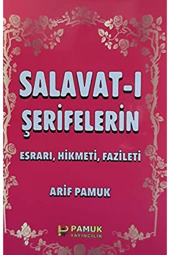 Salavat-ı Şerifelerin - Küçük Boy (dua-028)  Arif Pamuk   9789752943421 ürün görseli 1