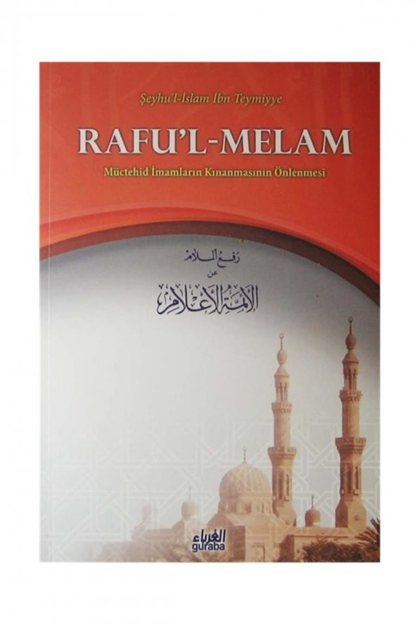 Raful-melam Müctehid Imamların Kınanmasının Önlenmesi - Şeyhül İslam İbn Teymiyye ürün görseli 1