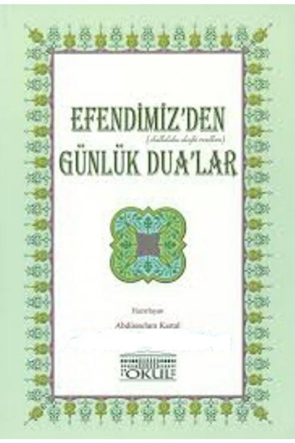 Efendimizden (sallallahu Aleyhi Ve Sellem) Günlük Dualar   9786054810079 ürün görseli 1