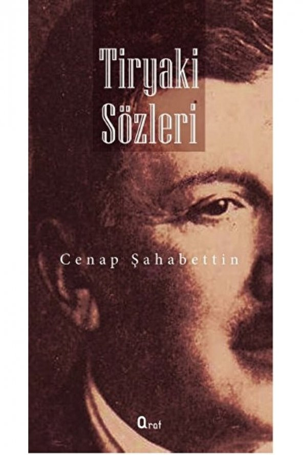 Tiryaki Sözler  Cenap Şahabettin   9786059078375 ürün görseli 1