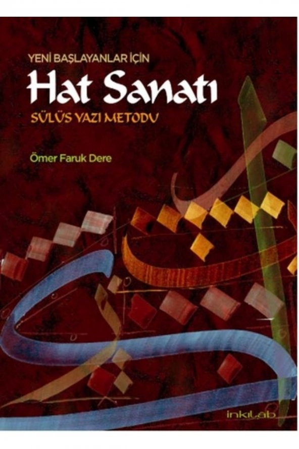 Yeni Başlayanlar Için Hat Sanatı Sülüs Yazı Metodu - Ömer Faruk Dere ürün görseli 1
