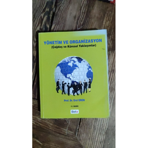 Yönetim ve Organizasyon Çağdaş ve Küresel Yaklaşımlar Prof. Dr. Erol Eren ürün görseli 1